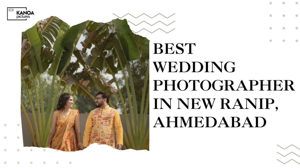 Best Wedding Photographer in New Ranip