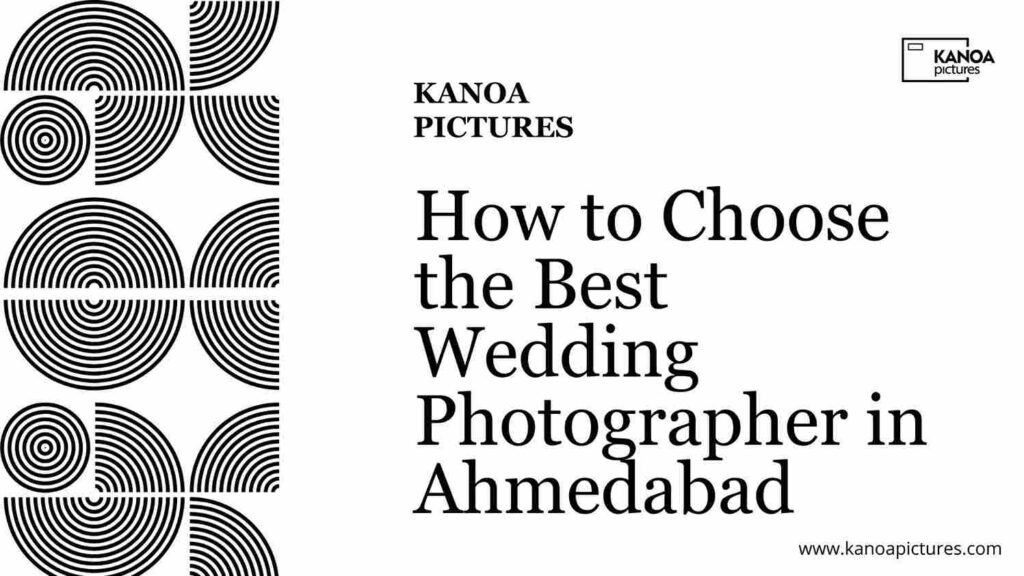 Wedding Photographer in Ahmedabad